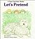 Let's Pretend