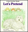 Let's Pretend (Giant First-Start Reader)