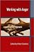 Working with Anger: A Constructivist Approach