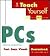 Teach Yourself? PCs