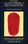 Doctrine of Recognition: A Translation of Pratyabhijnagrdayam (Suny Series in Tantric Studies) (English and Sanskrit Edition)