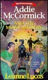 Addie McCormick and the Movie Mystery