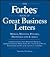 The Forbes Book of Great Business Letters by Erik Bruun