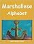 Marshallese Alphabet (Island Alphabet Books) (English and Marshallese Edition)