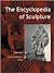 The Encyclopedia of Sculpture: 3-volume set
