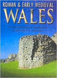 Roman & Early Medieval Wales (Hardcover)