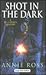 Shot In The Dark (U) (Ulverscroft Large Print Series)