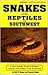 Snakes and Other Reptiles o...