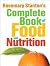 Rosemary Stanton's Complete Book of Food and Nutrition