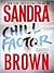Chill Factor by Sandra       Brown