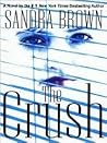 Large Print Press - The Crush by Sandra       Brown