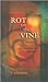 Rot on the Vine: The Many D...
