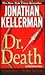 Dr. Death (Alex Delaware, #14)