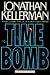 Time Bomb (Alex Delaware, #5)