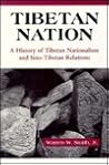 Tibetan Nation: A History Of Tibetan Nationalism And Sino-tibetan Relations