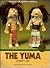 The Yuma (Indians of North ...