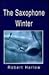 The Saxophone Winter