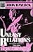Uneasy Relations/an Explicit Novel Set in Tokyo Today by John Haylock