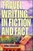 Travel Writing in Fiction &...