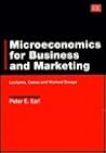 Microeconomics for Business and Marketing by Peter E. Earl