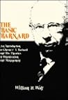 The Basic Barnard: An Introduction to Chester I. Barnard and His Theories of Organization and Management