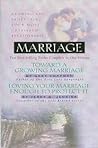 Marriage: Growing and Protecting Your Most Cherished Relationship
