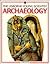 Archaeology: The Usborne Yo...