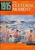 1915, The Cultural Moment: The New Politics, the New Woman, the New Psychology, the New Art, and the New Theater in America