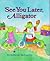 See You Later, Alligator