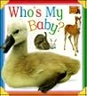 Who's My Baby? (Snap Shot)