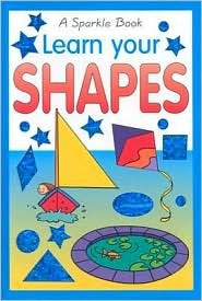 Learn Your Shapes (Sparkle Book)