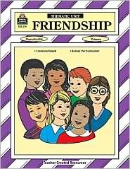 Friendship: A Thematic Unit/Workbook (Thematic Units Series)
