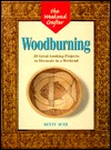 Wood Burning: 20 Great-Looking Projects to Decorate in a Weekend (The Weekend Crafter)