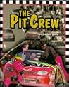 The Pit Crew (Race Car Legends) The Pit Crew (Race Car Legends)