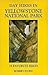 Day Hikes in Yellowstone National Park: 25 Favorite Hikes (The Day Hikes Series)