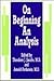 On Beginning an Analysis