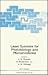 Laser Systems for Photobiology and Photomedicine (Nato Science Series B:)