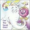Can You Speak Gink? (Wubbulous Chunky Shape Books) Can You Speak Gink? (Wubbulous Chunky Shape Books)
