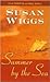 Summer By The Sea by Susan Wiggs