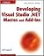 Developing Visual Studio .NET Macros and Add-Ins