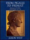 From Pigalle to Préault: Neoclassicism and the Sublime in French Sculpture, 1760–1840 (Hardcover)