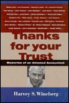 Thanks for Your Trust: Memories of an Untamed Accountant (Hardcover)