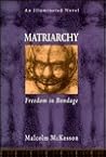 Matriarchy by Malcolm McKesson