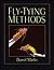 Fly Tying Methods by Darrel Martin