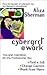 Cybergrrl at Work: Tips and Inspiration for the Professional You