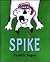 Spike by Paulette Bogan