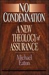 No Condemnation: ...