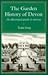 Garden History of Devon: An Illustrated Guide to Sources (South-West Studies S)