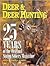 25 Years of Deer & Deer Hunting: The Original Stump Sitters Magazine