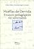 Huellas de Derrida (Spanish Edition)